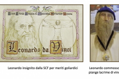 l'onorificenza di "Gran Croce Maxima" data a Leonardo che piange lacrime di vino